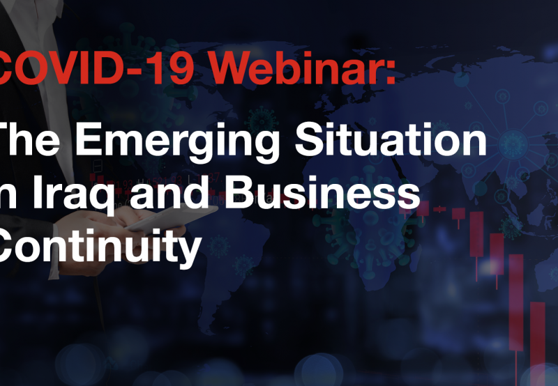 Our latest webinar, featuring insights from our frontline business leaders in Iraq, is designed to help businesses overcome challenges posed by COVID-19